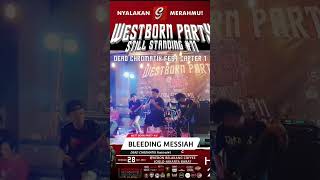 BLEEDING MESSIAH Live At West Born Party Still standing 11 DeadChromatix Festival Chapter1 [upl. by Lennej343]