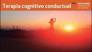 La terapia cognitivo conductual cómo aplicarla [upl. by Niwdog]