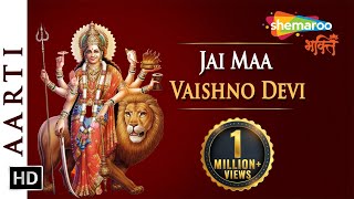 Jai Maa Vaishno Devi  Vaishno Devi Aarti in Hindi with Lyrics  Bhakti Songs  Shemaroo Bhakti [upl. by Annad634]