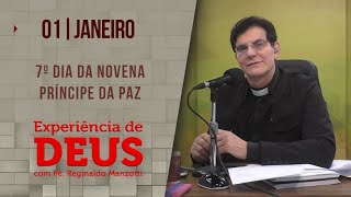 Experiência de Deus  010124  7º DIA DA NOVENA DO PRÍNCIPE DA PAZ  PadreManzottiOficial [upl. by Leunad]