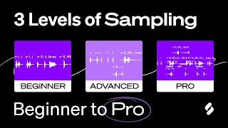 3 Levels of Sampling  Sample like Beginner to PRO techniquestipshistory  Splice [upl. by Shivers920]