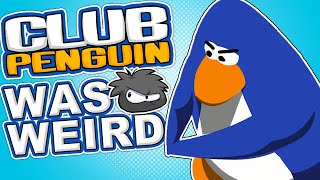 Club Penguin Was Weird The COOLEST Game on the Internet  Billiam [upl. by Zins]