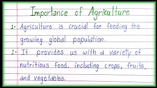 10 Points on Importance of Agriculture Agriculture Importance [upl. by Novahc]