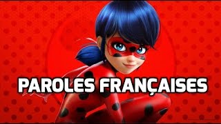 Miraculous Ladybug  Paroles French Lyrics [upl. by Margret]