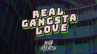 Real Gangsta Love remix  Trueno x Moy Atencio [upl. by Oilime]