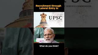 Lateral entry in UPSC upsc lateralentry politicalnews narendramodi rahulgandhi shorts news [upl. by Labors55]