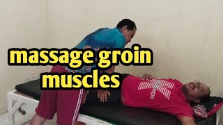 MASSAGE GROIN MUSCLES [upl. by Einram244]