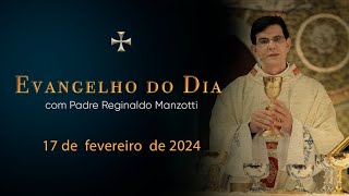 EVANGELHO DO DIA  17022024  Lc 52732  PadreManzottiOficial [upl. by Aryajay]