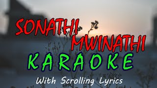 SONATHI MWINATHI  BODO KARAOKE WITH SCROLLING LYRICS [upl. by Kaile]