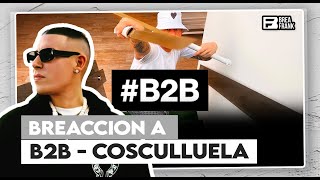 Cosculluela  B2B BREACCION [upl. by Nadaha]