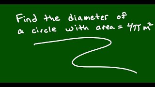 Find the diameter of a circle with area  4π m2 [upl. by Aicinad]