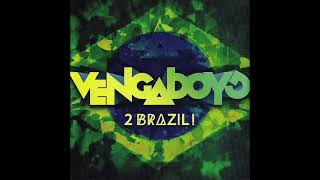 Vengaboys  To Brazil [upl. by Carson395]