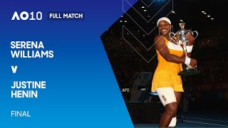 Serena Williams v Justine Henin Full Match  Australian Open 2010 Final [upl. by Horgan]