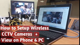 How to setup wireless cctv cameras  remote view on phone and pc view setup [upl. by Everick451]