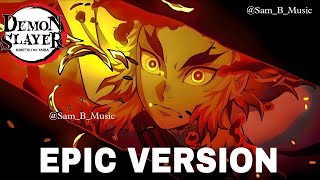 Demon Slayer Rengoku Vs Akaza Battle theme  Epic Version set your heart blaze [upl. by Hurley]