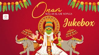 Onam Malayalam Songs  Jukebox  Evergreen Malayalam Onam Song  Malayalam Songs [upl. by Otecina847]