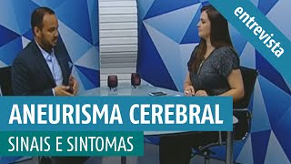 Sinais e sintomas do Aneurisma Cerebral Entrevista RIT TV [upl. by Lyndsey]