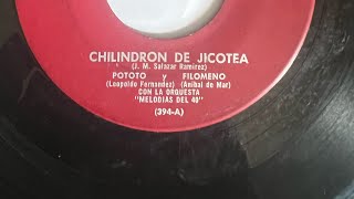 CHILINDRON DE JICOTEA 🎶 Pototo y Filomeno Con La Orquesta Melodías Del 40 🇨🇺🇨🇺 [upl. by Avitzur753]