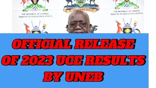 Official release of UCE results 2023 by UNEB [upl. by Htomit]