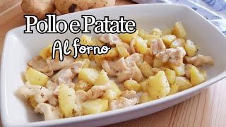 POLLO E PATATE AL FORNO un piatto unico gustoso e leggero😋 [upl. by Araet]