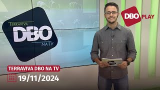 Terraviva DBO na TV – Programa do dia 19112024 Completo [upl. by Fritts]