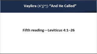 Vayikra 5th Reading Aliyah Leviticus 4126 [upl. by Auhs]