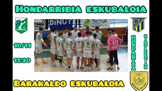 ILCAPO HONDARRIBIA BIDASOA BARAKALDO ESKUBALOIA  JORNADA 8 [upl. by Rego500]