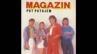 Magazin  Sve bi seke ljubile mornare  Audio 1986 HD [upl. by Aicargatla846]