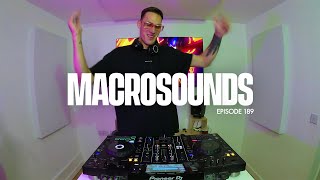 MACROLEV PRESENTS MACROSOUNDS  EPISODE 189 [upl. by Okika]