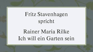 Rainer Maria Rilke „Ich will ein Garten sein“ 1909 [upl. by Aneem]