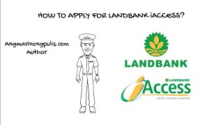 HOW TO APPLY FOR LANDBANK iACCESS 2020  Ep 1 MARINONG PULIS SAYS [upl. by Annahpos961]