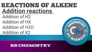 Electrophilic Addition reactions of alkene  Reactions of alkene part 1  Functional group Chemistry [upl. by Llevaj]