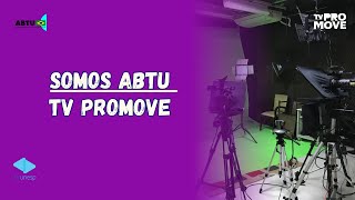 SOMOS ABTU  TV Promove [upl. by Nnoved603]