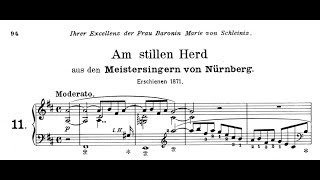 Franz Liszt  Am stillen Herd from Wagners Opera Die Meistersinger von Nürnberg S 448 [upl. by Giglio]