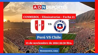 Perú vs Chile  Eliminatorias Sudamericanas [upl. by Pascia]