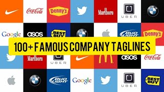 100 Taglines of brands amp famous company Slogans And How to Make One That Sticks [upl. by Powel]