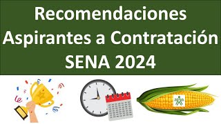 Recomendaciones aspirantes a contratación SENA 2024 [upl. by Nortyad]