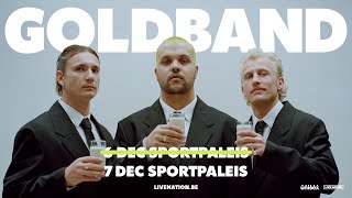 Goldband  Sportpaleis Antwerpen  6  7 december 2024 [upl. by Daley]