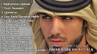 OMAR BORKAN AlGala Full Album TERBARU  Lirik Lagu [upl. by Eno]