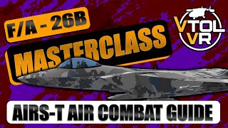 VTOL VR  FA26B AIRST Air to Air Missile Combat Guide [upl. by Beverley]