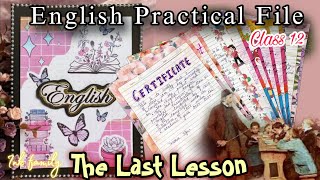 English Project File Class 12  Ch 1 The last Lesson  CBSE  Ink Family thelastlesson [upl. by Erbe]