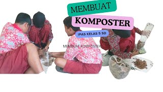 MEMBUAT KOMPOSTER SEDERHANA [upl. by Nnyledam]