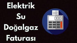 Fatura Hesaplama  Elektrik Su Doğalgaz  Uygulama incelemesi [upl. by Poucher]