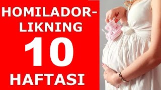 HOMILADORLIKNING 10HAFTASI  ХОМИЛАДОРЛИКНИНГ 10ХАФТАСИ [upl. by Trebliw]