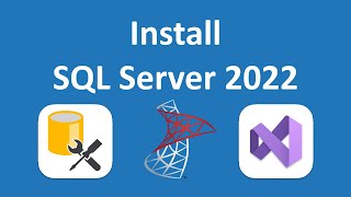 Install SQL Server 2022 and SSMS  Connect to SQL Server using Visual Studio and SSMS  Windows 11 [upl. by Anatola]