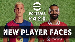 eFootball v420 Update New Player Faces European Clubs [upl. by Gombach]