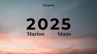 2025 Marioo ft Stans  Official Lyrics video by TunesTz [upl. by Lacey]