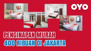 CARA MENCARI PENGINAPAN HARGA 400 RIBUAN DI JAKARTA VIA APLIKASI OYO [upl. by Ashford861]