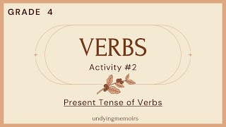 ENGLISH 4 Verbs Activities PRESENT TENSE OF VERBS [upl. by Eerak]