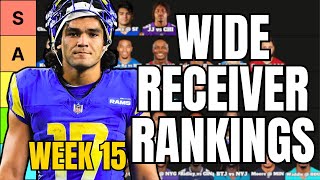 Top 30 Wide Receiver Rankings For Week 15 Fantasy Football [upl. by Bigelow894]